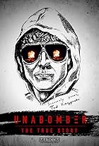 Unabomber: The True Story