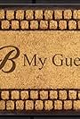 B My Guest (2016)