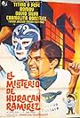 El misterio de Huracán Ramírez (1962)