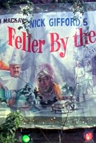 Feller by the Name of... (1986)