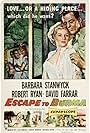 Barbara Stanwyck and Robert Ryan in Escape to Burma (1955)