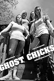 Official Poster for the paranormal ghost hunting series "Ghost Chicks"