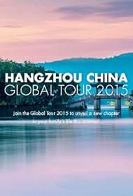 Hangzhou Global Tour (2015)