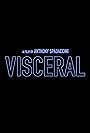 Visceral (2022)