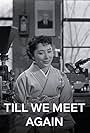 Till We Meet Again (1955)