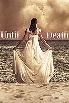 Until Death (2017)