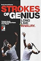 Roger Federer and Rafael Nadal in Strokes of Genius (2018)