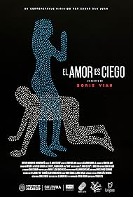 El amor es ciego (2020)