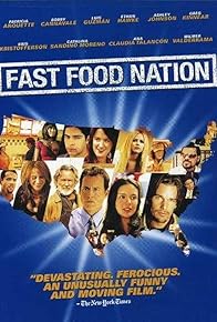 Primary photo for The Manufacturing of 'Fast Food Nation'