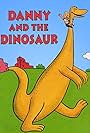 Danny and the Dinosaur (1990)