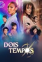 Mari Oliveira and Sol Menezzes in Dois Tempos (2023)