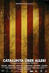 Catalunya über alles! (2011)