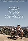 Kyle Krieger in Luna Goes Cruising (2015)