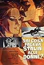 Sai cosa faceva Stalin alle donne? (1969)