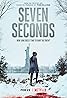 Seven Seconds (TV Mini Series 2018) Poster