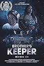 Brother's Keeper Book III: TaMara and the King (2024)