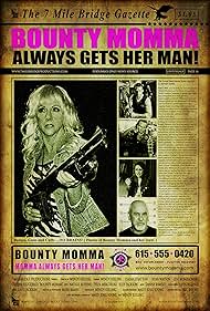 Bounty Momma (2015)