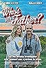 Who's Yer Father? (2023) Poster