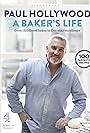 Paul Hollywood in Paul Hollywood: A Baker's Life (2017)