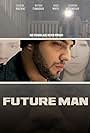 Future Man (2011)