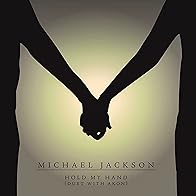 Primary photo for Michael Jackson Feat. Akon: Hold My Hand