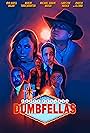 DumbFellas (2022)