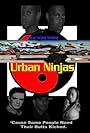 Urban Ninjas (2006)