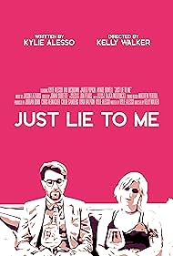 Just Lie to Me (2023)