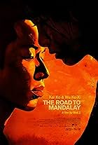 The Road to Mandalay (2016)