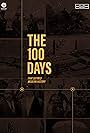 The 100 Days: That Defined Modern History (2022)