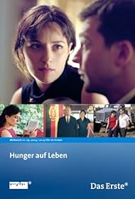 Hunger auf Leben (2004)