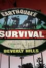 Earthquake Survival: Beverly Hills (2004)