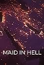 Maid in Hell (2018)