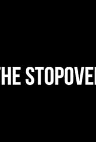 The Stopover (2010)