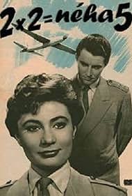 Violetta Ferrari and Ferenc Zenthe in 2x2 néha 5 (1955)