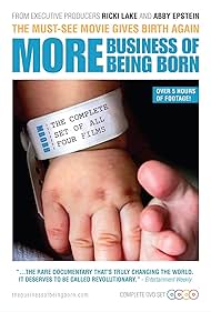 More Business of Being Born (2011)