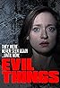 Evil Things (2009) Poster