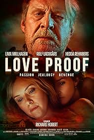 Charlott Axenström, Mikael Brodin, Lisa Ekberg, Nina Hobert, Richard Hobert, Håkan Hammarén, Aïda Kalnins, Rolf Lassgård, Livia Millhagen, Andreas Troedsson, Gabrielle Wikhede, and Hedda Rehnberg in Love Proof (2022)