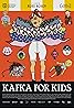 Kafka for Kids (2022) Poster