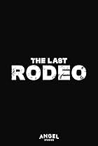 The Last Rodeo