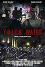 Thick Water (2016)