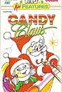 The Adventures of Candy Claus (1987)