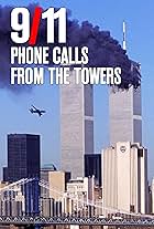 9/11: Phone Calls from the Towers (2009)