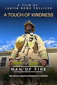 Primary photo for A Touch of Kindness: Man of Fire