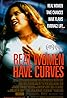 Real Women Have Curves (2002) Poster