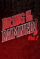 Bring on the Damned!