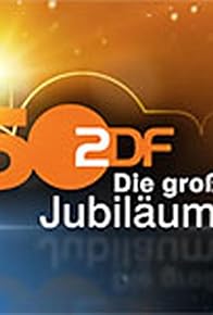 Primary photo for 50 Jahre ZDF - Die große Jubiläumsshow