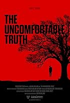 The Uncomfortable Truth (2017)