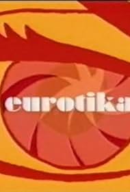 Eurotika! (1999)