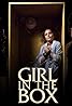 Girl in the Box (2016) Poster